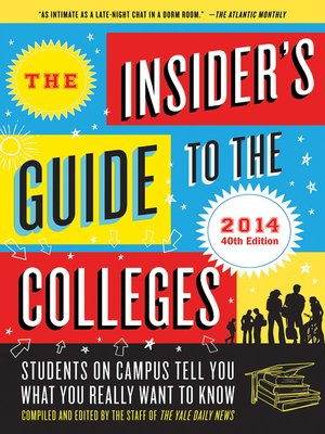cover image of The Insider's Guide to the Colleges, 2014